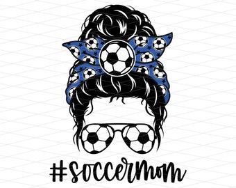 Soccer Mom Messy Bun Png, Soccer Messy Bun Png, Soccer Mom Sublimation, Soccer Mom Messy Bun Sublimation, Soccer Mom Png