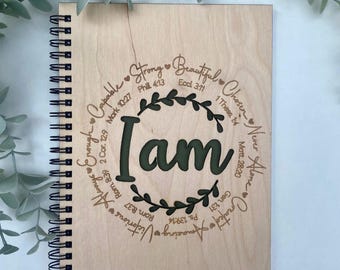 I Am Hardcover Notebook: Laser-Engraved Plywood, Affirmation Gift