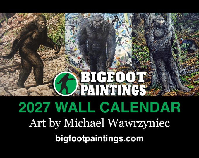 Bigfoot Paintings 2027 Wall Calendar