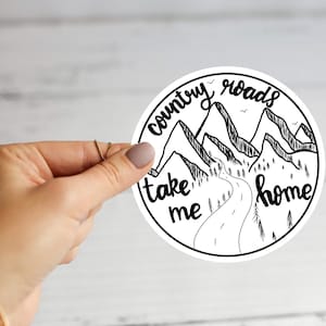 Country Roads Take Me Home Sticker