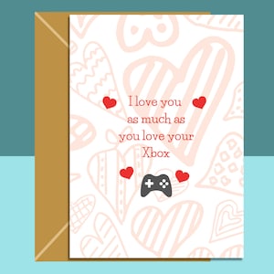 Grappige Valentijnsdagkaart - Xbox Love - Ik hou net zoveel van jou als jij van je Xbox - voor gamer-vriend of vriendin, man of vrouw.