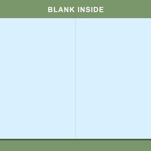 May include: A light blue greeting card with the text "BLANK INSIDE" at the top. The card is open, revealing a blank interior. The card is set against a green background.
