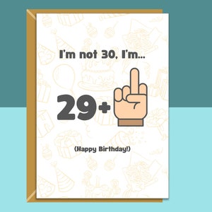 Divertente biglietto per il 30° compleanno - Personalizzabile all'interno se necessario - Per lui o per lei - Biglietto d'auguri perfetto per qualcuno che compie 30 anni