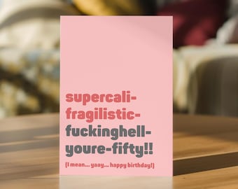 Funny 50th Birthday Card - Personalised -  For bestie, friend, sister, anyone turning 50 years old