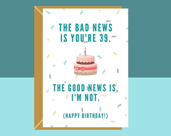 Funny 39th Birthday Card Personalised for Him or for Her 