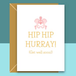 Funny Hip Replacement - Get Well Soon Card - Recovery - For him or for her - Humorous - Can be personalised inside with customisable message