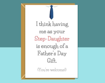 Funny Step-Dad Father's Day Card from Step-Daughter - Can be personalised inside - Ideal card for your step father this Fathers Day.