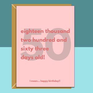Funny 50th birthday card - personalised - for friend, sister, mum, bestie, cousin, colleague or anyone turning 50 years old
