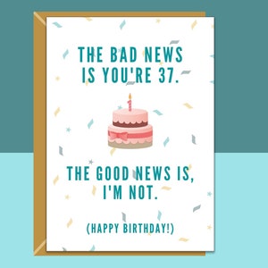 Tarjeta de cumpleaños número 37 divertida - Tarjeta descarada para alguien que cumple 37 años - Para él o para ella - Se puede personalizar en el interior.