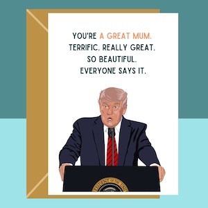 Divertente biglietto d'auguri per la festa della mamma o per il compleanno della mamma - Parodia di Trump - Davvero una grande mamma - Compleanno della mamma o festa della mamma
