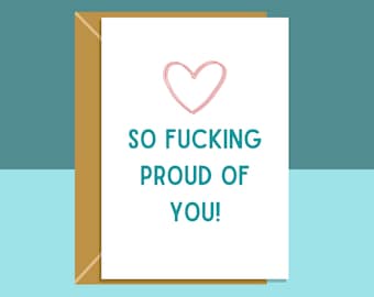 Proud of You Card | Congratulations Card | Well Done Card - for him or for her - Can be personalised inside if required