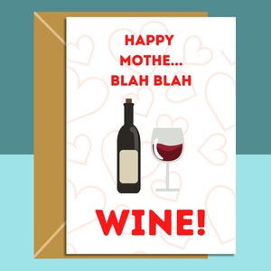 Funny Mother's Day Card - Blah Blah Wine - Per le mamme che amano il vino!