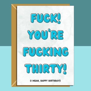 Funny 30th Birthday Card - Personalised inside if required - For Him or For Her - Perfect greetings card for someone turning 30 years old