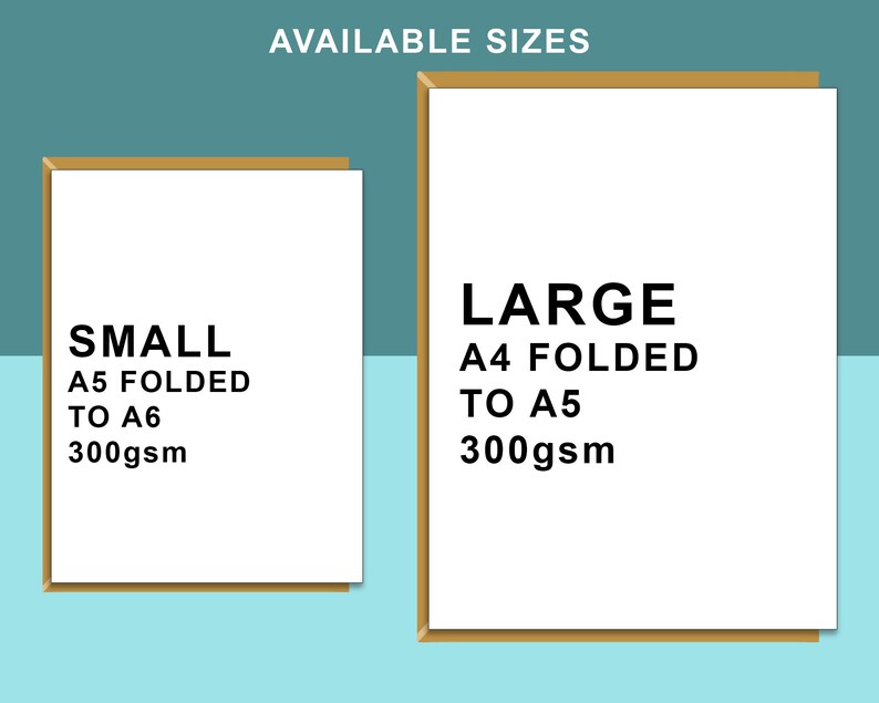 May include: Two cards with gold borders and white backgrounds. The card on the left says "SMALL A5 FOLDED TO A6 300gsm". The card on the right says "LARGE A4 FOLDED TO A5 300gsm".