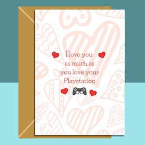 Cartão Engraçado de Dia dos Namorados - Playstation Love - Eu te amo tanto quanto você ama seu PS4 - Para namorado ou namorada gamer, marido ou mulher.