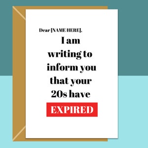 Custom 30th Birthday Card - 20s ont expiré - personnalisé pour lui ou pour elle