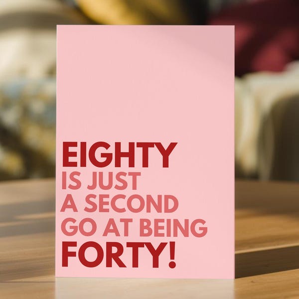 Funny 80th Birthday Card - Personalised -  For Nan, Mum, Grandma, Friend, Aunt, Sister turning 80