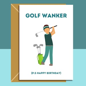 Tarjeta de cumpleaños divertida de golf. Se puede personalizar. Golf Wanker. Para mamá, papá, hermano, hermana o amigo golfista. Para él o para ella.