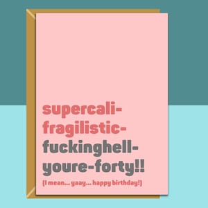 Funny 40th Birthday Card - Personalised -  Perfect greetings card for bestie