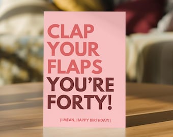 Funny 40th Birthday Card | Personalised | Rude greetings card for bestie, friend, sister, anyone turning 40 years old | Custom Gift Idea