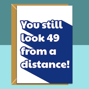 Funny 50th Birthday Card - Personalised inside if required - For Him or For Her - Perfect greetings card for someone turning 50 years old
