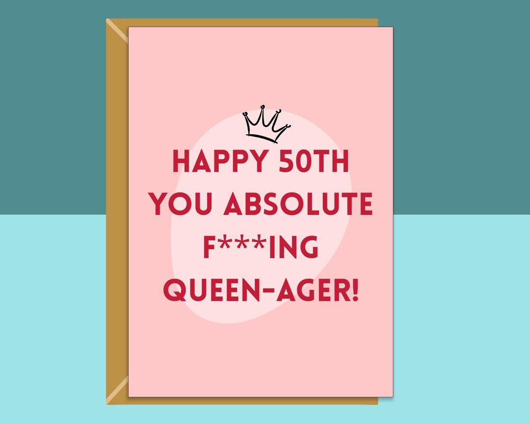 Funny 50th Birthday Card - Personalised - Queen-ager Greetings Card for