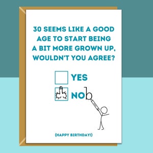 Carte de 30e anniversaire amusante - Personnalisée à l'intérieur si nécessaire - Pour lui ou pour elle - Carte de voeux parfaite pour quelqu'un qui a 30 ans