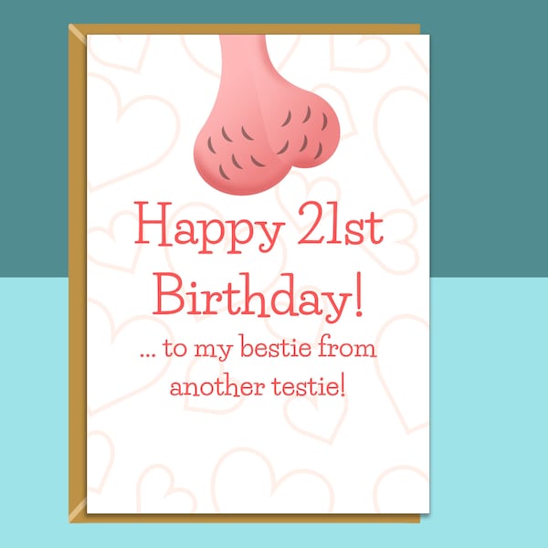 Funny Bestie 21st Birthday Card - Personalised Best Friend Card - Ideal rude card for your mate