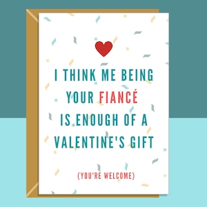 Drôle de fiancé Carte de Saint-Valentin - Pour lui ou pour elle - Idéal pour votre fiancé cette Saint-Valentin