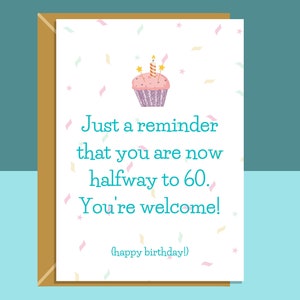 Carte drôle du 30e anniversaire - Carte coquine pour lui ou pour elle - Pour quelqu'un qui a 30 ans - Personnalisée à l'intérieur si nécessaire