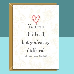 Funny Boyfriend Birthday Card or Girlfriend Birthday Card - Can be personalised - Ideal for Boyfriend, Girlfriend, Best Friend