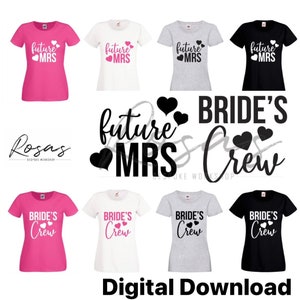 Future Mrs svg | Hen Do SVG | Bridal SVG |  Mrs svg | Future Bride | Bride Shirt svg | Instant Download | PNG |  Future mrs | Bridal Shower