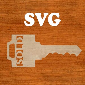 Sold by Realtor Key File, SVG - INSTANT Digital Download for Laser ...