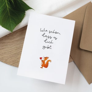 Karte - Wie schön, dass es dich gibt | Liebeserklärung | Hochzeitstag | Valentinstag | Verlobung | Liebe