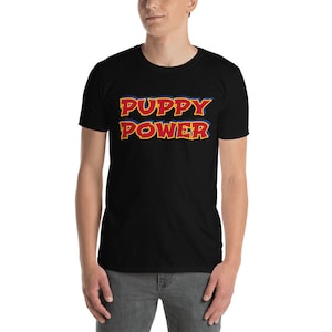 PUPPY POWER T-Shirt