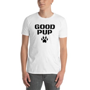 Good Pup, Unisex T-Shirt
