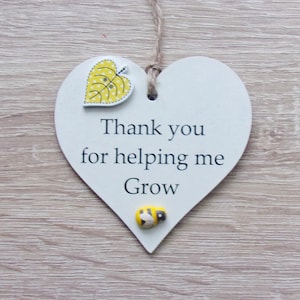 Mentor/Teacher/Friendship Thank You For Helping Me Grow Wooden Gift Heart Plaque/Sign
