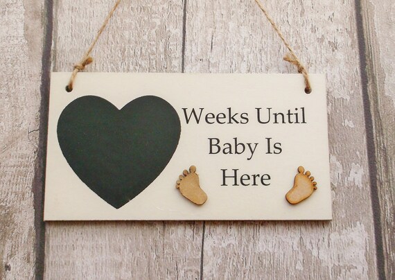 Weeks Until Baby is Here Countdown Plaque/sign