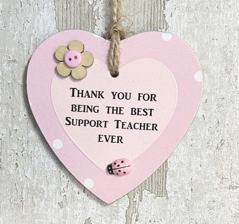 Super Cute Thank You Best Support Teacher Wooden Gift Heart Plaque/sign ...