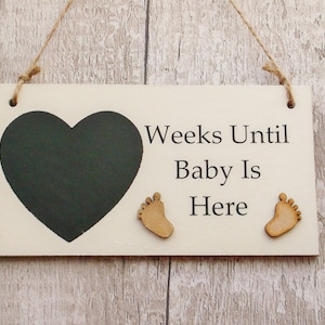 Weeks Until Baby is Here Countdown Plaque/Sign