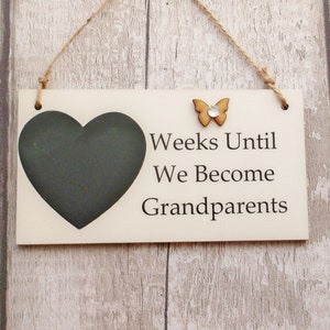 Weekss Until We Become Grandparents/Baby Reveal Countdown Plaque/Sign