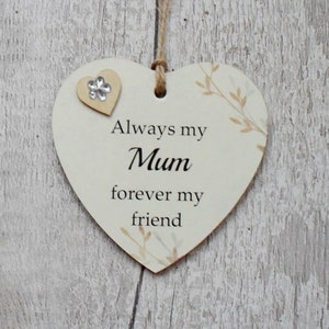 Siempre mi mamá para siempre mi amiga - Amistad Especial Mamá Día de la Madre Regalo de madera Placa/Signo de corazón