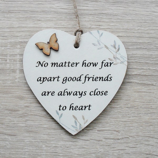 Good Friends Far Apart Friendship Wooden Gift Heart Plaque/Sign