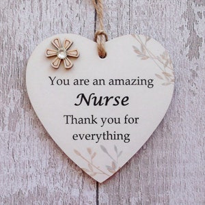 Thank You Amazing Nurse Wooden Gift Heart Plaque/Sign