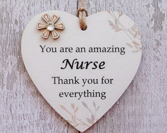 Thank You Amazing Nurse Wooden Gift Heart Plaque/Sign