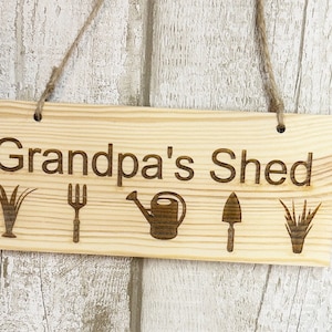 Grandpa&#39;s Shed Indoor/Outdoor Wooden Shed Sign