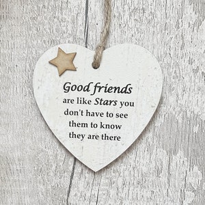 Firm Friendship Good Friends Are Like Stars Wooden Gift Heart Plaque/Sign
