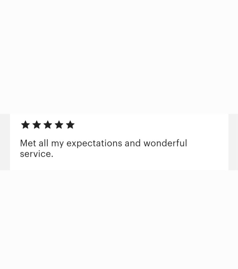 May include: Five star review with the text "Met all my expectations and wonderful service."