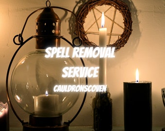 Spell Removal Service Undo a Spell Remove Spellcasting Fast casting spellwork