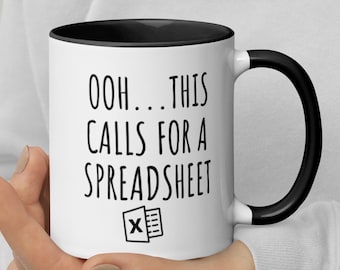 Lustige Kaffeetasse 'This Calls For A Spreadsheet' – Geschenk Für Buchhalter & Büro